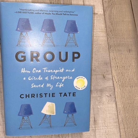 Group-how one therapist & a circle of strangers changed my life by Christie Tate - Picture 2 of 7